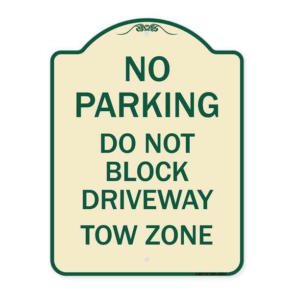 Signmission No Parking Do Not Block Driveway Tow Zone Heavy-Gauge Aluminum Sign, 24" x 18", TG-1824-23814 A-DES-TG-1824-23814 - main